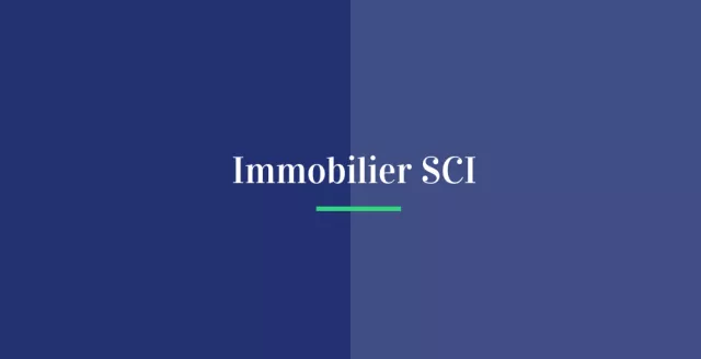 Immobilier SCI