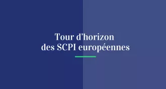 Tour d’horizon des SCPI européennes