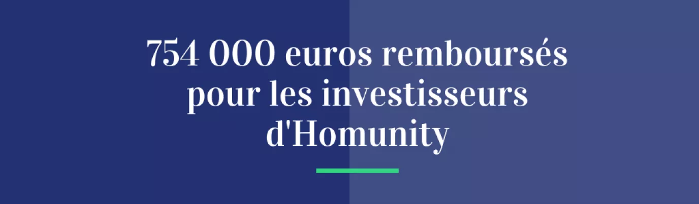 754 000 € remboursés pour les investisseurs d'Homunity
